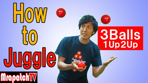 新規動画完成How to Juggle「1up2up」~MrapatchTV